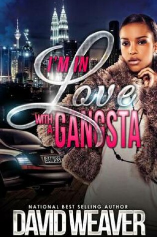 Cover of I'm in Love with a Gangsta