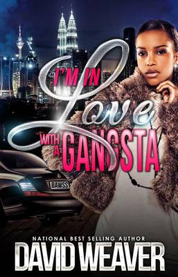 Book cover for I'm in Love with a Gangsta