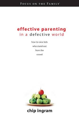 Book cover for Effective Parenting in a Defective World