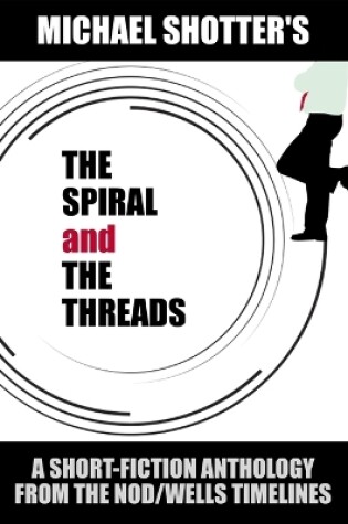 Cover of The Spiral and The Threads