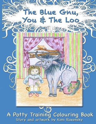 Book cover for The Blue Gnu, You and The Loo