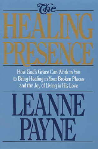 Cover of The Healing Presence