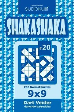 Cover of Sudoku Shakashaka - 200 Normal Puzzles 9x9 (Volume 20)