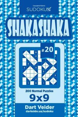 Book cover for Sudoku Shakashaka - 200 Normal Puzzles 9x9 (Volume 20)