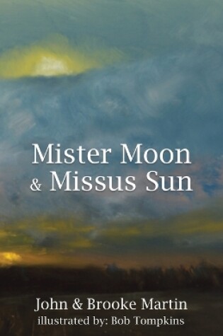 Cover of Mister Moon & Missus Sun