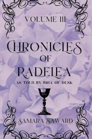 Cover of Chronicles of Radelea - Volume III - Shadow Rules the Land