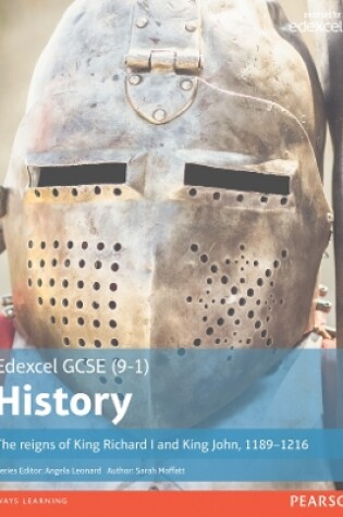 Cover of Edexcel GCSE (9-1) History The reigns of King Richard I and King John, 1189–1216 Student Book