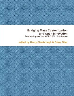 Book cover for Bridging Mass Customization & Open Innovation