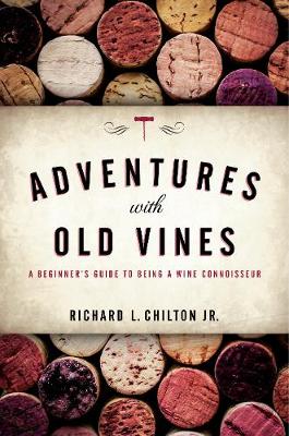 Book cover for Adventures with Old Vines