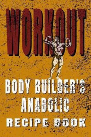 Cover of Anabolic Recipe Book