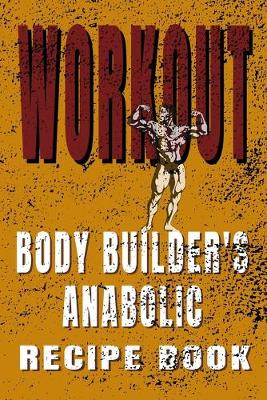 Book cover for Anabolic Recipe Book