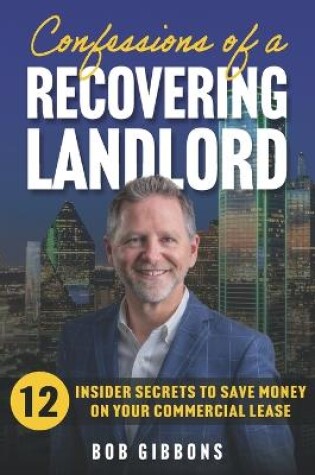 Cover of Confessions of a Recovering Landlord