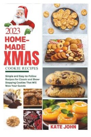 Cover of 2023 Home-Made Christmas Cookie Recipes