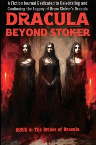 Cover of Dracula Beyond Stoker Issue 4