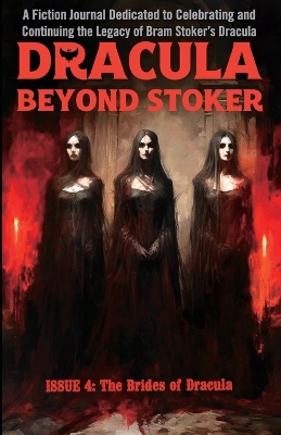 Book cover for Dracula Beyond Stoker Issue 4