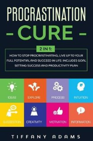 Cover of Procrastination Cure