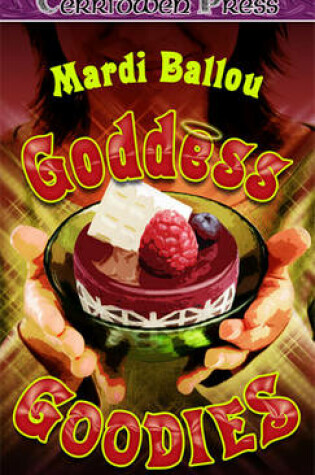 Cover of Goddess Goodies