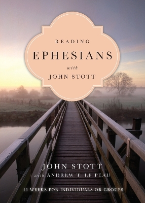 Book cover for Reading Ephesians with John Stott