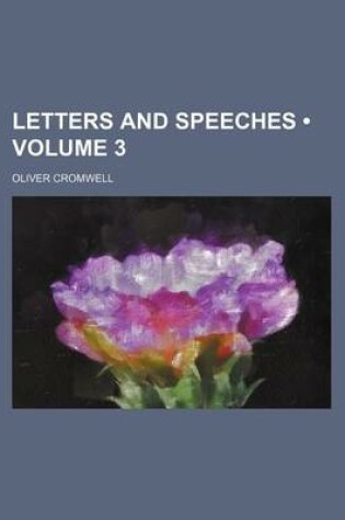 Cover of Letters and Speeches (Volume 3)