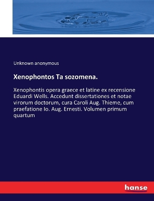 Book cover for Xenophontos Ta sozomena.