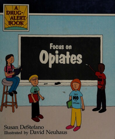 Book cover for Focus on Opiates