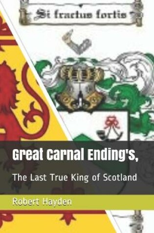Cover of Great Carnal Ending's,