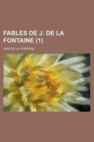 Cover of Fables de J. de La Fontaine (1 )