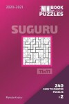 Book cover for The Mini Book Of Logic Puzzles 2020-2021. Suguru 11x11 - 240 Easy To Master Puzzles. #2