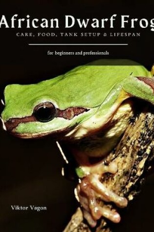 Cover of African Dwarf Frog