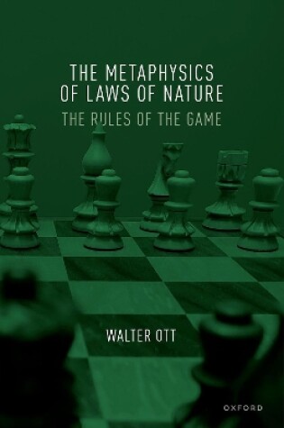 Cover of The Metaphysics of Laws of Nature