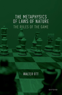 Book cover for The Metaphysics of Laws of Nature