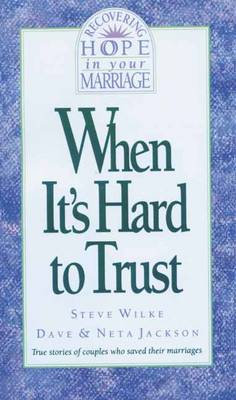 Book cover for When it's Hard to Trust