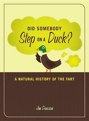 Book cover for Did Somebody Step on a Duck?