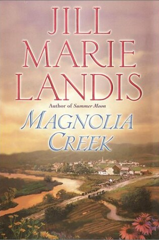 Cover of Magnolia Creek