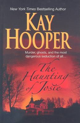 The Haunting of Josie by Kay Hooper