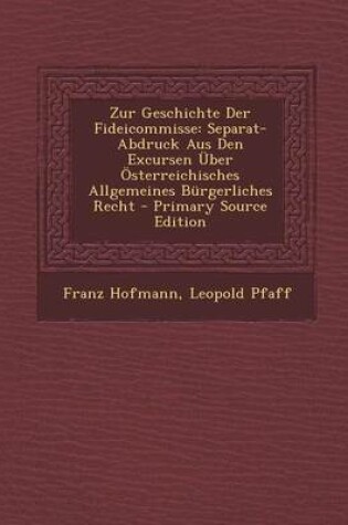 Cover of Zur Geschichte Der Fideicommisse