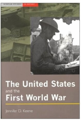 Cover of The United States and the First World War