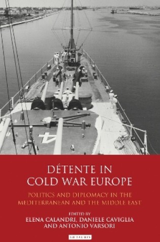 Cover of Detente in Cold War Europe