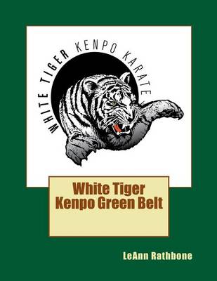 Book cover for White Tiger Kenpo Green Belt