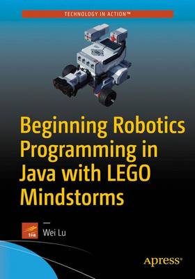Book cover for Beginning Robotics Programming in Java with LEGO Mindstorms
