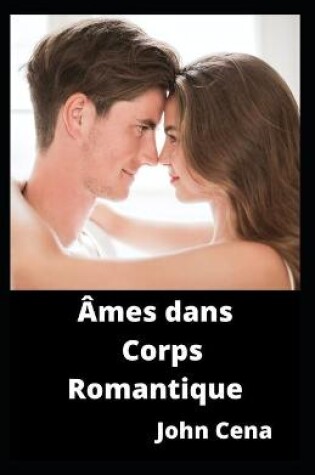 Cover of Âmes dans Corps Romantique