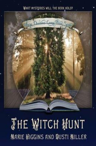 Cover of The Witch Hunt (Where Dreams Come True Series)