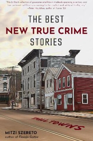 Cover of The Best New True Crime Stories