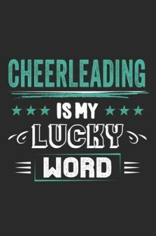 Cover of Cheerleading Is My Lucky Word