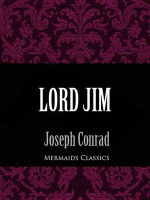 Cover of Lord Jim (Mermaids Classics)