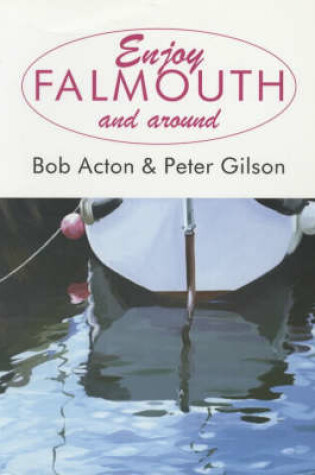 Cover of Enjoy Falmouth and Around