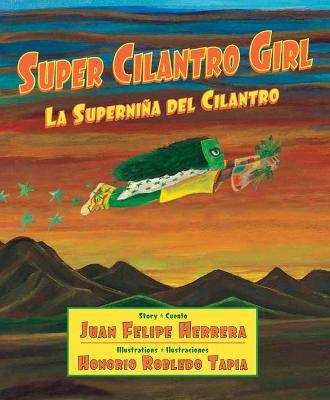 Book cover for Super Cilantro Girl / La Superni�a del Cilantro
