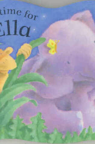 Cover of Bedtime for Ella Board Book