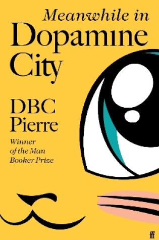 Cover of Meanwhile in Dopamine City