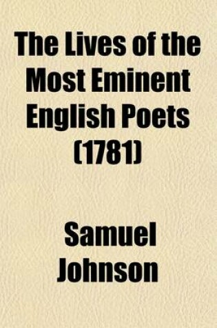 Cover of The Lives of the Most Eminent English Poets (Volume 2)